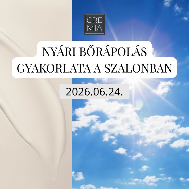Regisztrációs kártya - Nyári bőrápolás gyakorlata a szalonban 2026.06.24.